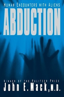 Abduction: Human Encounters with Aliens cover